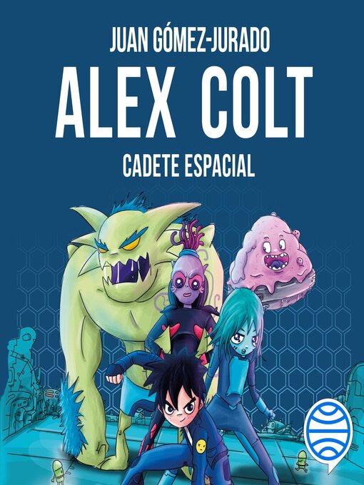 Title details for Alex Colt by Juan Gómez-Jurado - Available